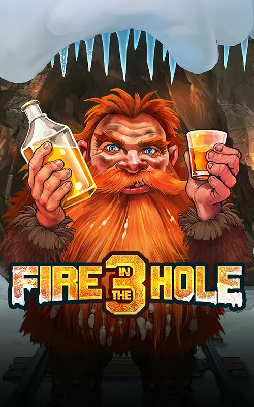 Fire in the Hole 3 at King Johnnie Casino